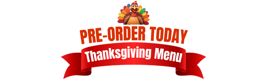 Pre order Thanksgiving dinner