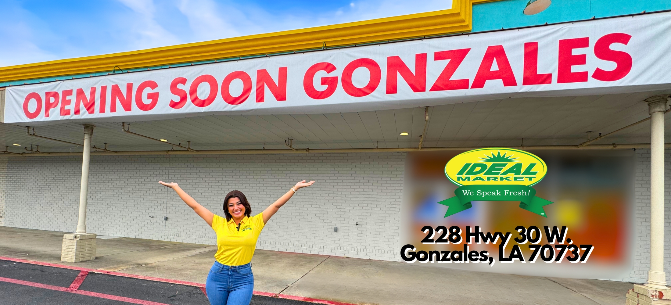 Gonzales New Store