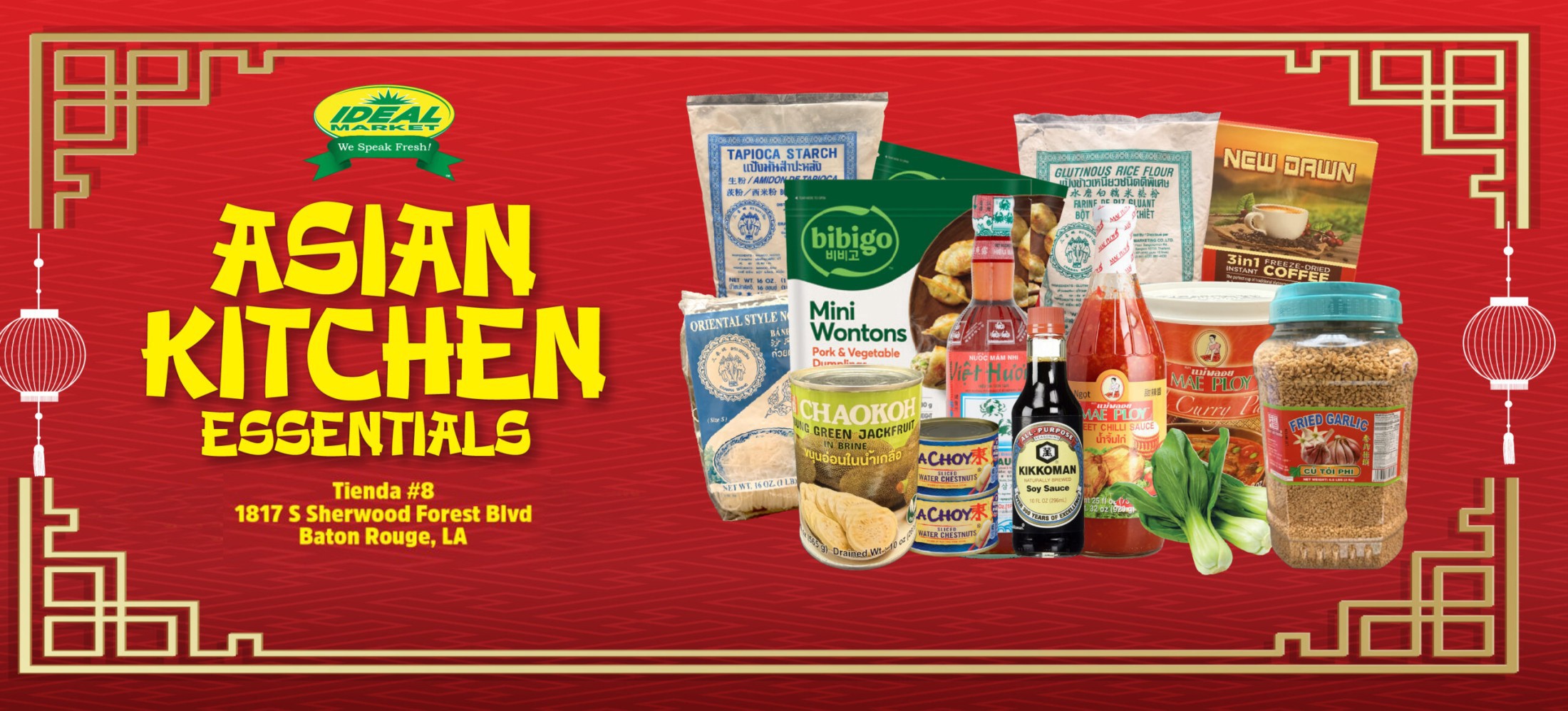 ASIAN KITCHEN ESSENTIALS available at Tienda #8 1817 S Sherwood Forest Blvd Baton Rouge, LA